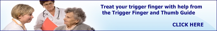 Trigger finger and thumb Guide Trigger Finger Banner 1 Trigger finger occurs more often than you think