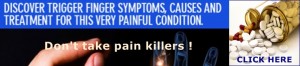 Trigger Finger Banner 2 300x66 Trigger thumb can be diagnosed by your doctor